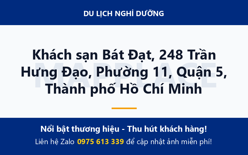 Khách sạn Bát Đạt, 248 Trần Hưng Đạo, Phường 11, Quận 5, Thành phố Hồ Chí Minh