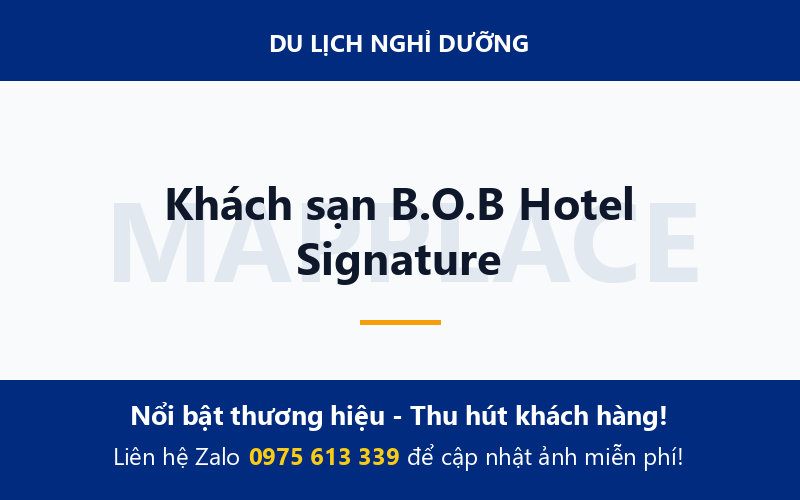 Khách sạn B.O.B Hotel Signature