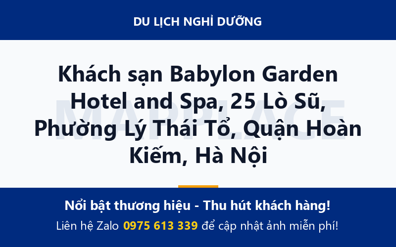 Khách sạn Babylon Garden Hotel and Spa, 25 Lò Sũ, Phường Lý Thái Tổ, Quận Hoàn Kiếm, Hà Nội
