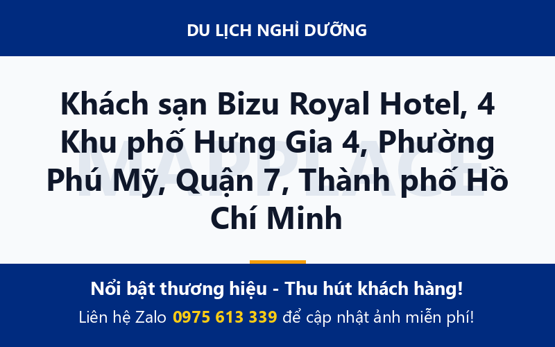 Khách sạn Bizu Royal Hotel, 4 Khu phố Hưng Gia 4, Phường Phú Mỹ, Quận 7, Thành phố Hồ Chí Minh