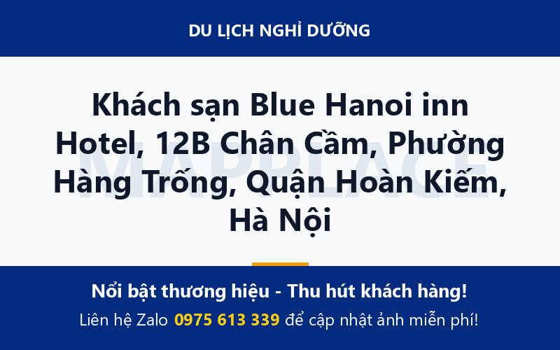 Khách sạn Blue Hanoi inn Hotel, 12B Chân Cầm, Phường Hàng Trống, Quận Hoàn Kiếm, Hà Nội