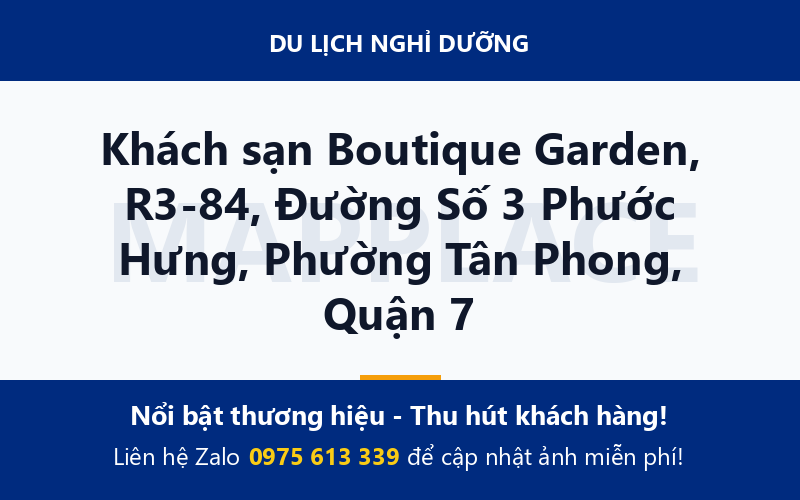 Khách sạn Boutique Garden, R3-84, Đường Số 3 Phước Hưng, Phường Tân Phong, Quận 7