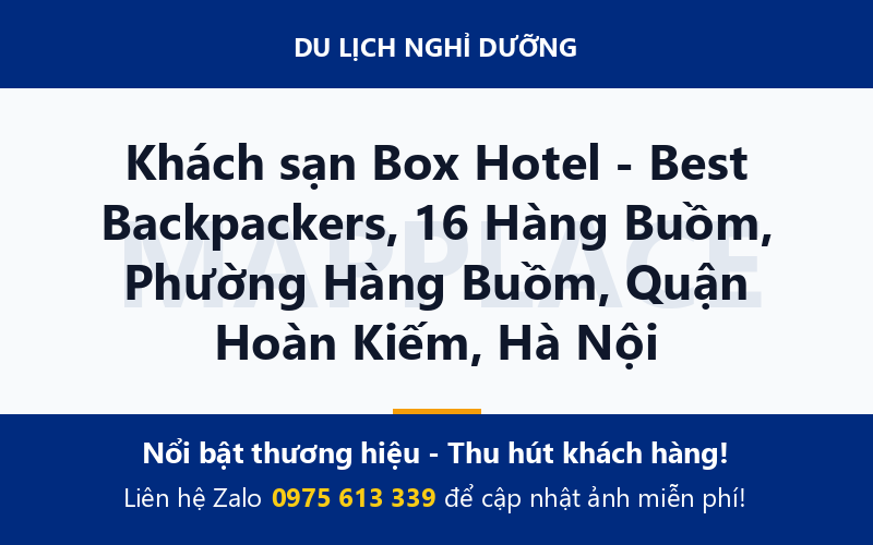 Khách sạn Box Hotel - Best Backpackers, 16 Hàng Buồm, Phường Hàng Buồm, Quận Hoàn Kiếm, Hà Nội
