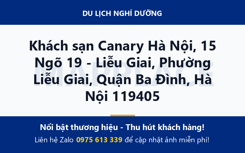 Khách sạn Canary Hà Nội, 15 Ngõ 19 - Liễu Giai, Phường Liễu Giai, Quận Ba Đình, Hà Nội 119405
