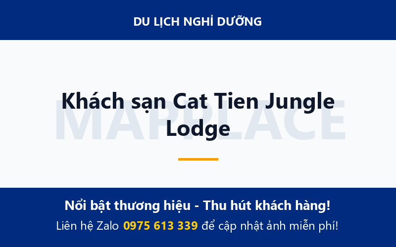 Khách sạn Cat Tien Jungle Lodge