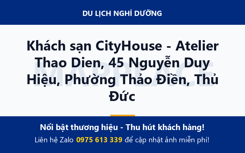Khách sạn CityHouse - Atelier Thao Dien, 45 Nguyễn Duy Hiệu, Phường Thảo Điền, Thủ Đức