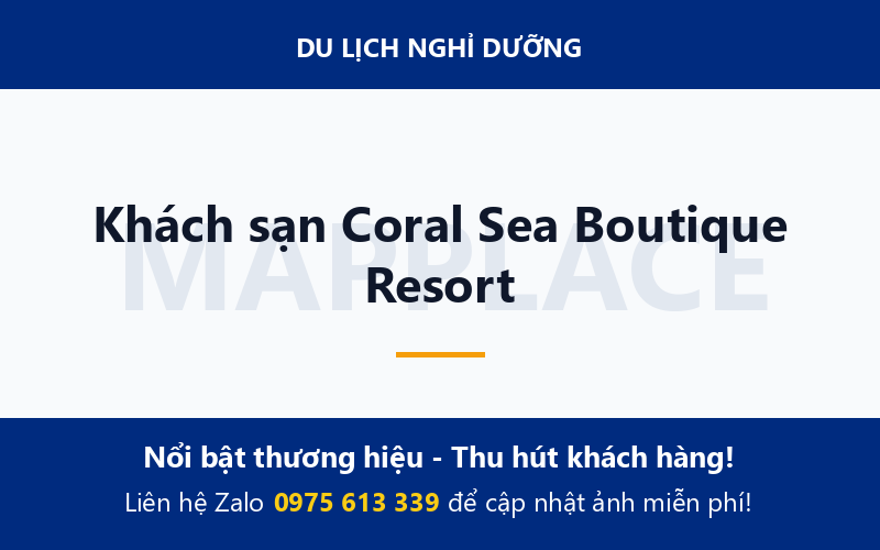 Khách sạn Coral Sea Boutique Resort