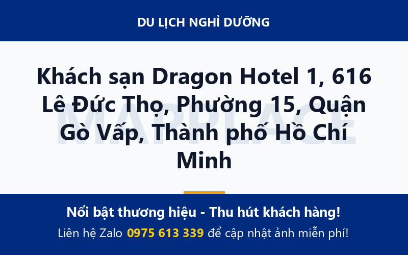 Khách sạn Dragon Hotel 1, 616 Lê Đức Thọ, Phường 15, Quận Gò Vấp, Thành phố Hồ Chí Minh