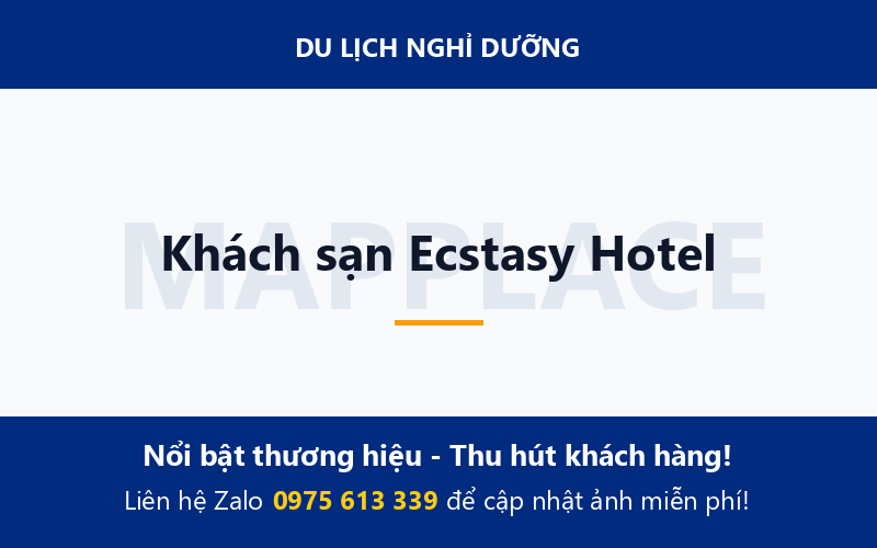 Khách sạn Ecstasy Hotel