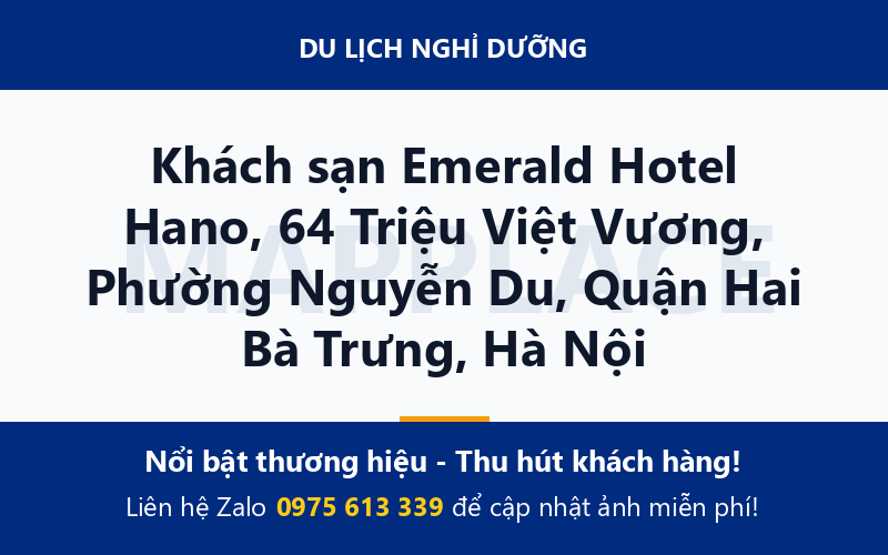Khách sạn Emerald Hotel Hano, 64 Triệu Việt Vương, Phường Nguyễn Du, Quận Hai Bà Trưng, Hà Nội