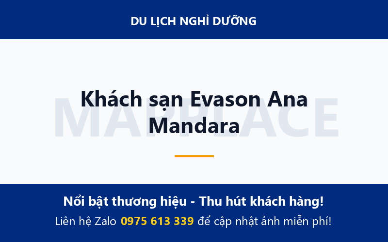 Khách sạn Evason Ana Mandara