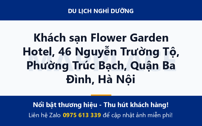 Khách sạn Flower Garden Hotel, 46 Nguyễn Trường Tộ, Phường Trúc Bạch, Quận Ba Đình, Hà Nội