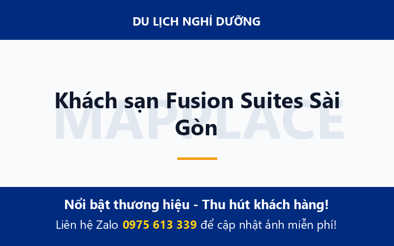 Khách sạn Fusion Suites Sài Gòn
