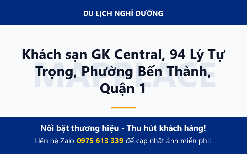 Khách sạn GK Central, 94 Lý Tự Trọng, Phường Bến Thành, Quận 1