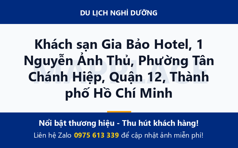 Khách sạn Gia Bảo Hotel, 1 Nguyễn Ảnh Thủ, Phường Tân Chánh Hiệp, Quận 12, Thành phố Hồ Chí Minh
