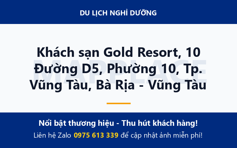 Khách sạn Gold Resort, 10 Đường D5, Phường 10, Tp. Vũng Tàu, Bà Rịa - Vũng Tàu