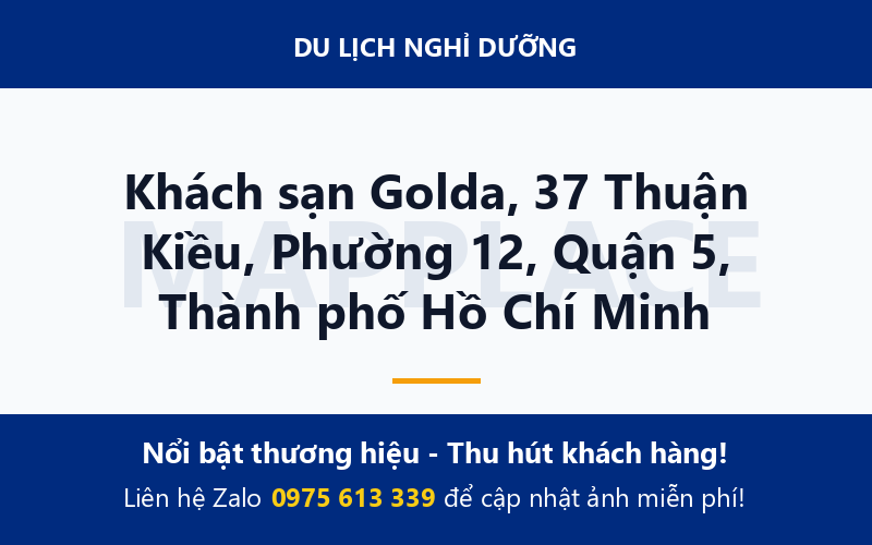 Khách sạn Golda, 37 Thuận Kiều, Phường 12, Quận 5, Thành phố Hồ Chí Minh
