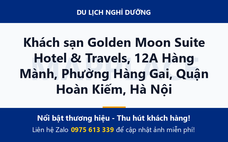 Khách sạn Golden Moon Suite Hotel & Travels, 12A Hàng Mành, Phường Hàng Gai, Quận Hoàn Kiếm, Hà Nội