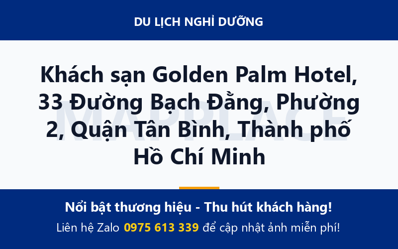 Khách sạn Golden Palm Hotel, 33 Đường Bạch Đằng, Phường 2, Quận Tân Bình, Thành phố Hồ Chí Minh