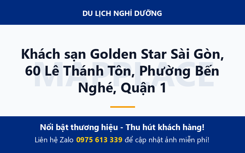 Khách sạn Golden Star Sài Gòn, 60 Lê Thánh Tôn, Phường Bến Nghé, Quận 1