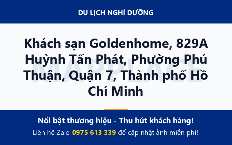 Khách sạn Goldenhome, 829A Huỳnh Tấn Phát, Phường Phú Thuận, Quận 7, Thành phố Hồ Chí Minh