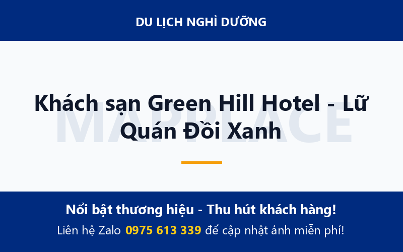Khách sạn Green Hill Hotel - Lữ Quán Đồi Xanh