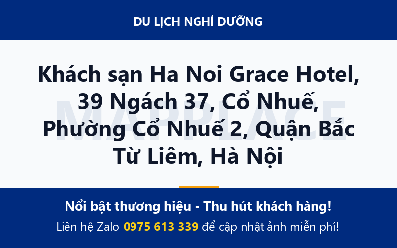Khách sạn Ha Noi Grace Hotel, 39 Ngách 37, Cổ Nhuế, Phường Cổ Nhuế 2, Quận Bắc Từ Liêm, Hà Nội