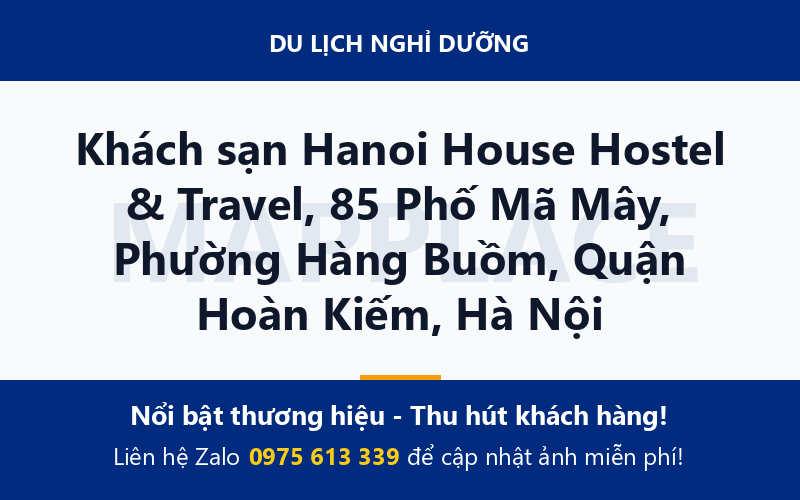Khách sạn Hanoi House Hostel & Travel, 85 Phố Mã Mây, Phường Hàng Buồm, Quận Hoàn Kiếm, Hà Nội
