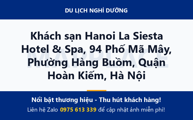 Khách sạn Hanoi La Siesta Hotel & Spa, 94 Phố Mã Mây, Phường Hàng Buồm, Quận Hoàn Kiếm, Hà Nội