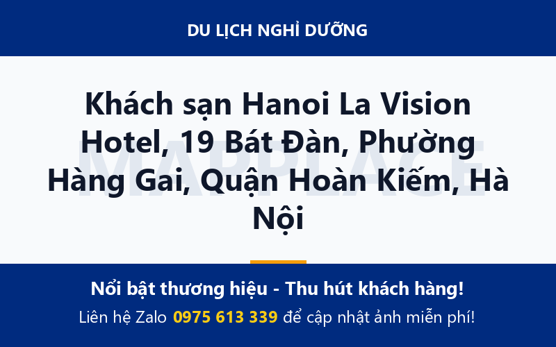 Khách sạn Hanoi La Vision Hotel, 19 Bát Đàn, Phường Hàng Gai, Quận Hoàn Kiếm, Hà Nội