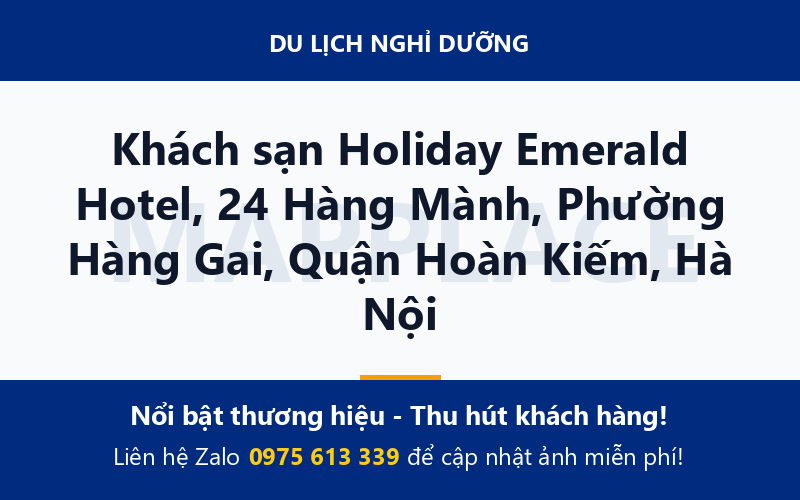 Khách sạn Holiday Emerald Hotel, 24 Hàng Mành, Phường Hàng Gai, Quận Hoàn Kiếm, Hà Nội