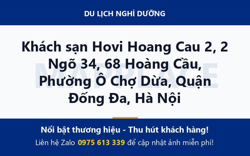 Khách sạn Hovi Hoang Cau 2, 2 Ngõ 34, 68 Hoàng Cầu, Phường Ô Chợ Dừa, Quận Đống Đa, Hà Nội