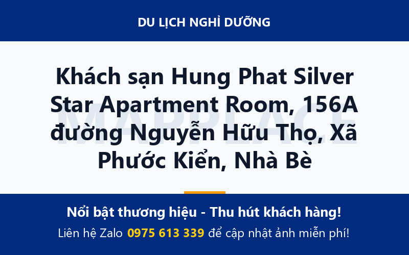 Khách sạn Hung Phat Silver Star Apartment Room, 156A đường Nguyễn Hữu Thọ, Xã Phước Kiển, Nhà Bè