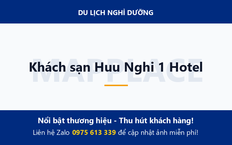 Khách sạn Huu Nghi 1 Hotel