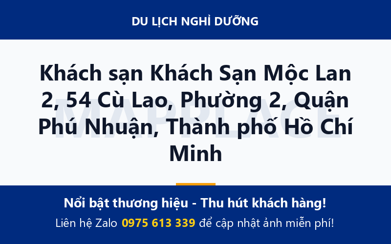 Khách sạn Khách Sạn Mộc Lan 2, 54 Cù Lao, Phường 2, Quận Phú Nhuận, Thành phố Hồ Chí Minh