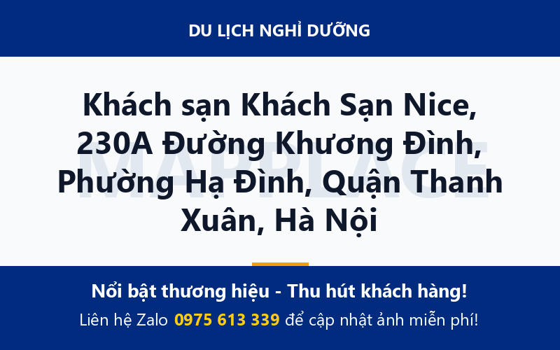Khách sạn Khách Sạn Nice, 230A Đường Khương Đình, Phường Hạ Đình, Quận Thanh Xuân, Hà Nội