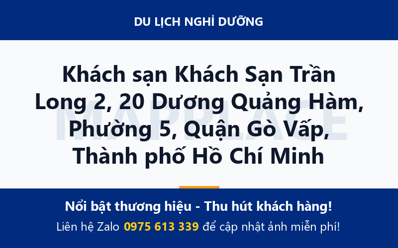 Khách sạn Khách Sạn Trần Long 2, 20 Dương Quảng Hàm, Phường 5, Quận Gò Vấp, Thành phố Hồ Chí Minh