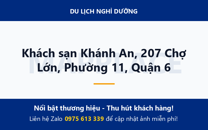Khách sạn Khánh An, 207 Chợ Lớn, Phường 11, Quận 6