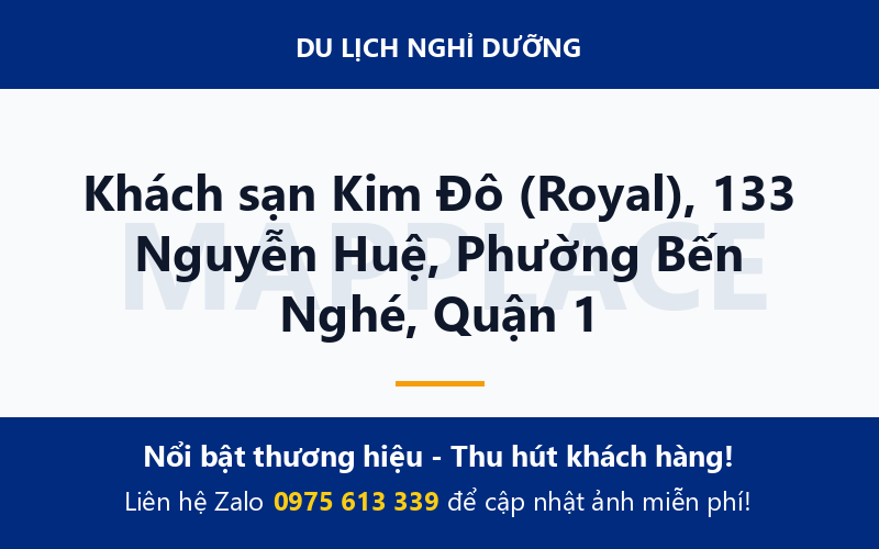 Khách sạn Kim Đô (Royal), 133 Nguyễn Huệ, Phường Bến Nghé, Quận 1