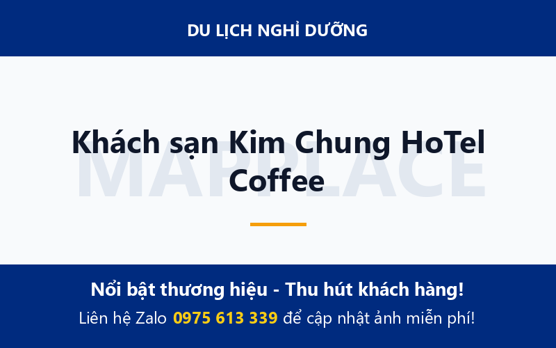 Khách sạn Kim Chung HoTel Coffee