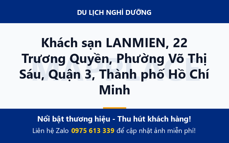 Khách sạn LANMIEN, 22 Trương Quyền, Phường Võ Thị Sáu, Quận 3, Thành phố Hồ Chí Minh