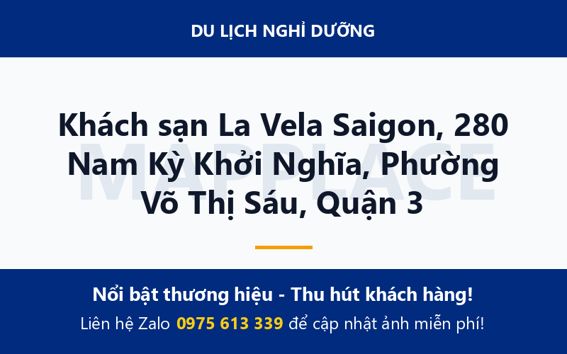 Khách sạn La Vela Saigon, 280 Nam Kỳ Khởi Nghĩa, Phường Võ Thị Sáu, Quận 3