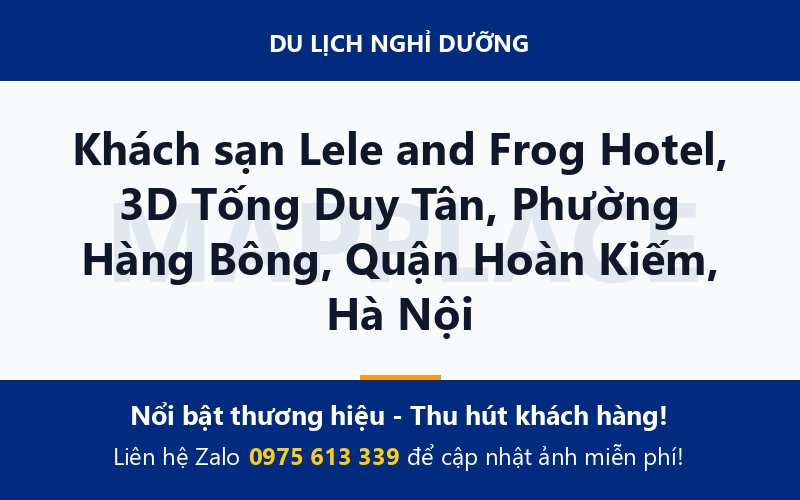 Khách sạn Lele and Frog Hotel, 3D Tống Duy Tân, Phường Hàng Bông, Quận Hoàn Kiếm, Hà Nội