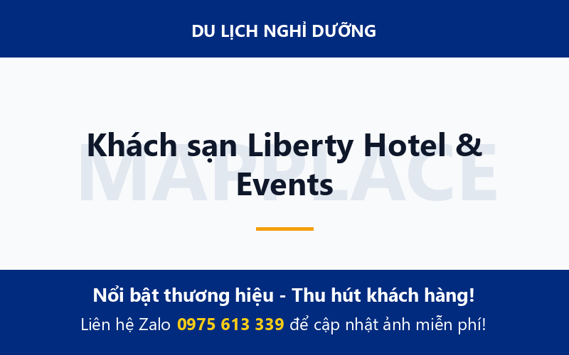 Khách sạn Liberty Hotel & Events