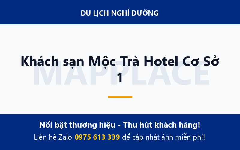 Khách sạn Mộc Trà Hotel Cơ Sở 1
