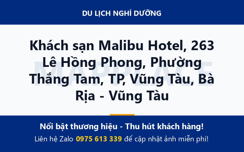 Khách sạn Malibu Hotel, 263 Lê Hồng Phong, Phường Thắng Tam, TP, Vũng Tàu, Bà Rịa - Vũng Tàu