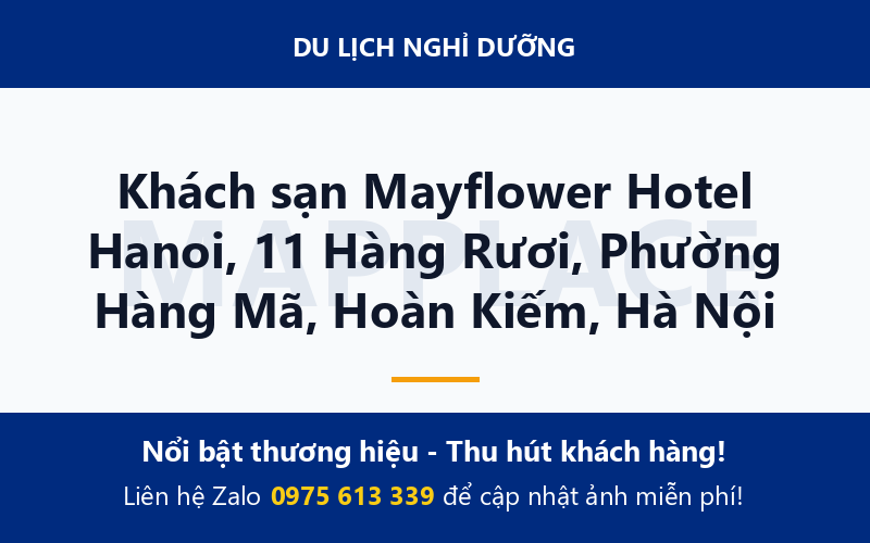 Khách sạn Mayflower Hotel Hanoi, 11 Hàng Rươi, Phường Hàng Mã, Hoàn Kiếm, Hà Nội