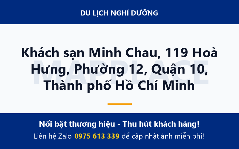 Khách sạn Minh Chau, 119 Hoà Hưng, Phường 12, Quận 10, Thành phố Hồ Chí Minh
