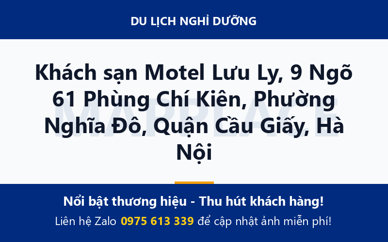 Khách sạn Motel Lưu Ly, 9 Ngõ 61 Phùng Chí Kiên, Phường Nghĩa Đô, Quận Cầu Giấy, Hà Nội