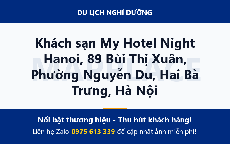 Khách sạn My Hotel Night Hanoi, 89 Bùi Thị Xuân, Phường Nguyễn Du, Hai Bà Trưng, Hà Nội
